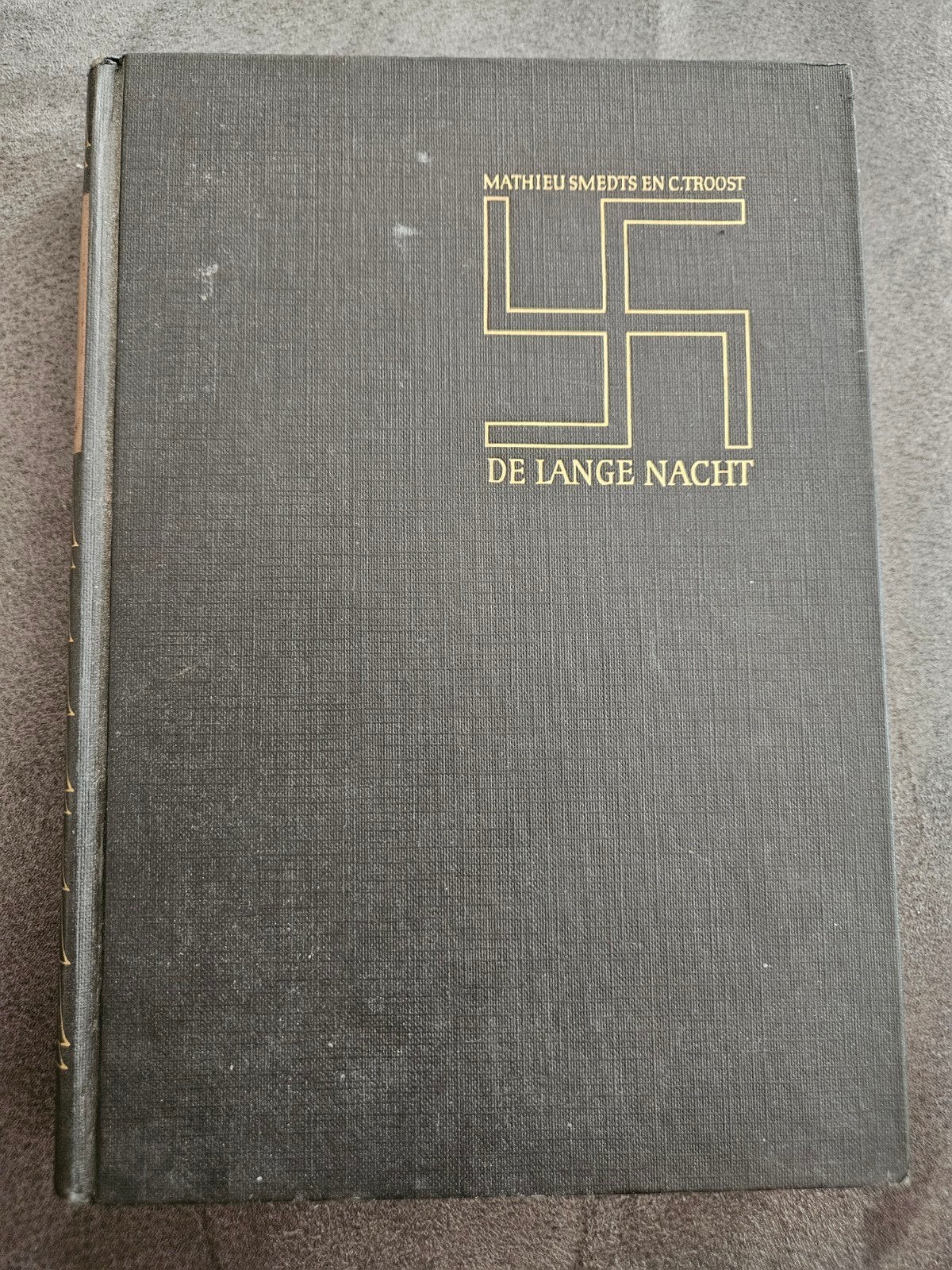 De Lange Nacht - Mathieu Smedts en C. Troost (1965), Ophalen of Verzenden, Tweede Wereldoorlog, Gelezen, Overige onderwerpen