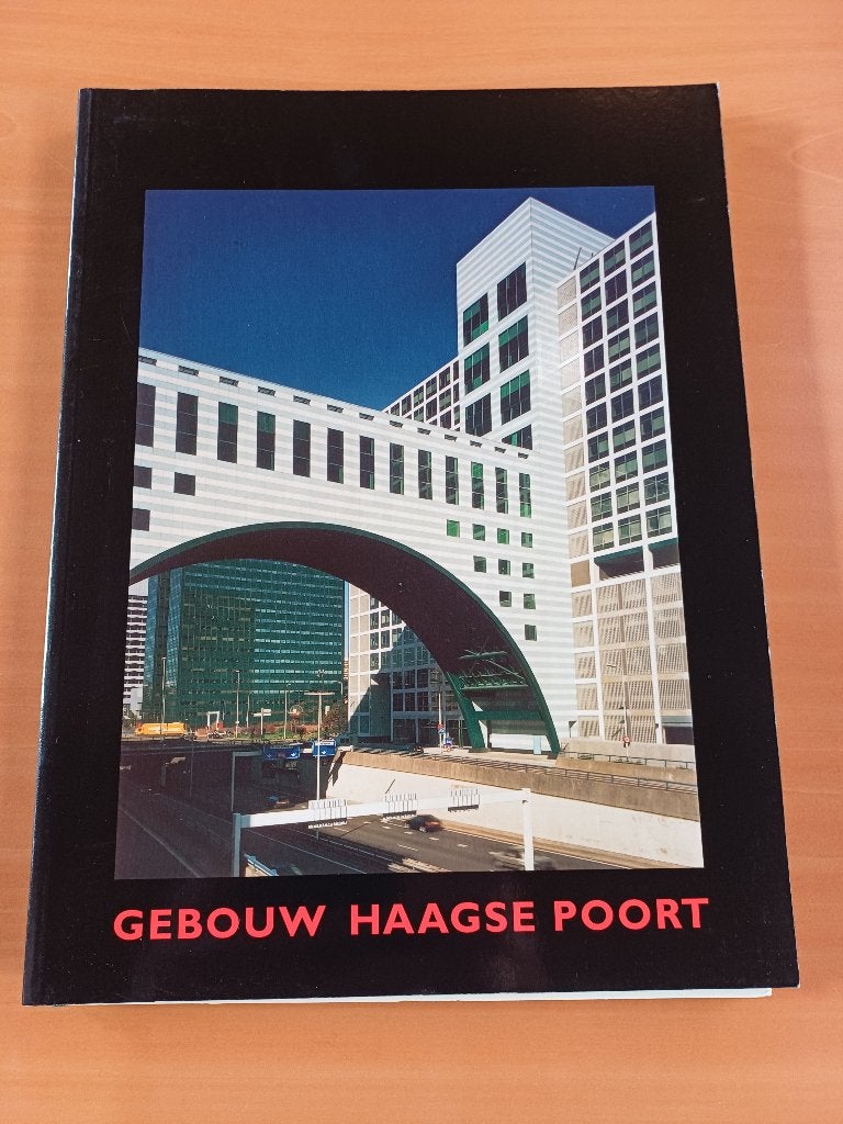 Gebouw Haagse Poort, Ophalen of Verzenden, Architectuur algemeen, Onbekend, Gelezen