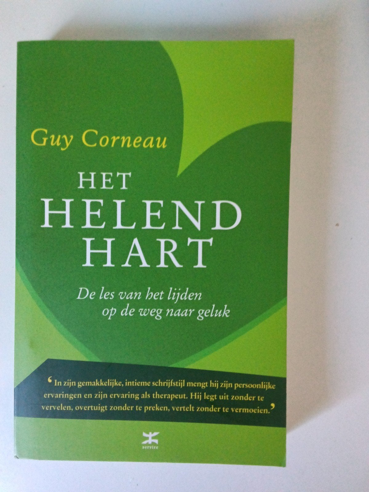 Het Helend Hart - Guy Corneau, Ophalen of Verzenden, Zo goed als nieuw, Guy Corneau, Europa overig