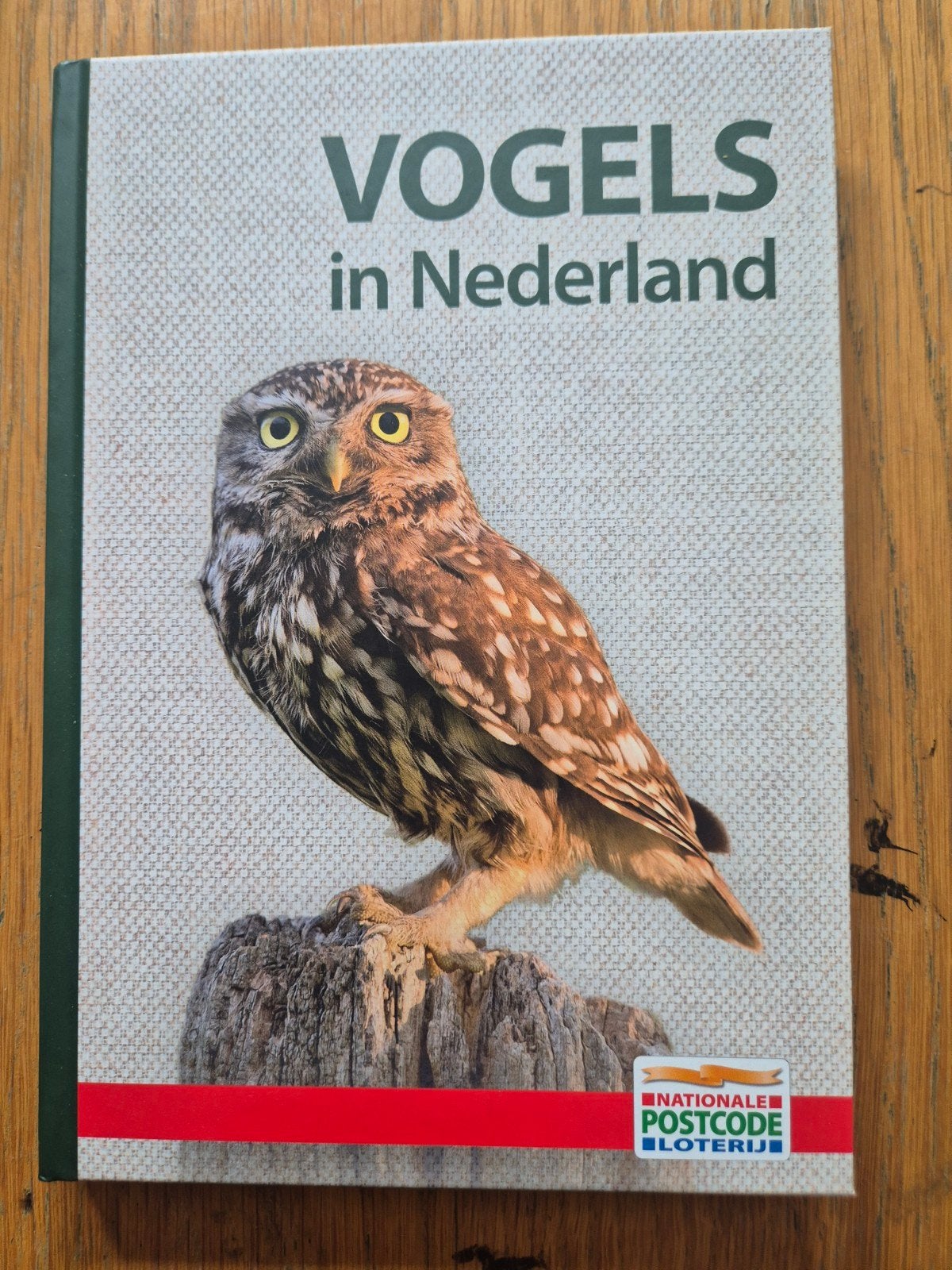 Vogels in Nederland - Natuurgids Postcode Loterij, Ophalen of Verzenden