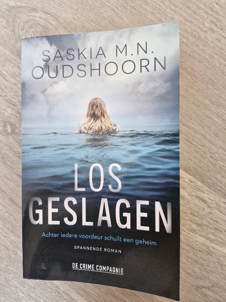 Los geslagen van Saskia M.N. Oudshoorn, Ophalen of Verzenden, Zo goed als nieuw, Nederland