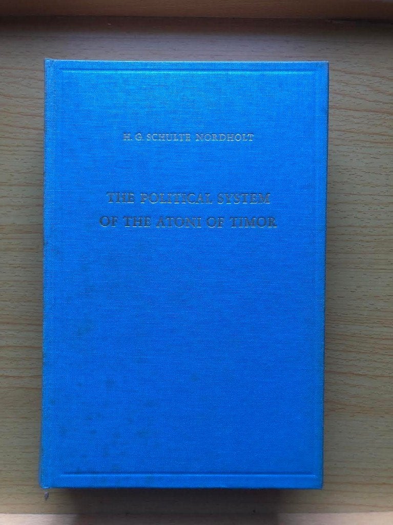 Het politieke systeem van de Atoni van Timor, Boeken, Ophalen of Verzenden, Gelezen, H.G. Schulte Nordholt