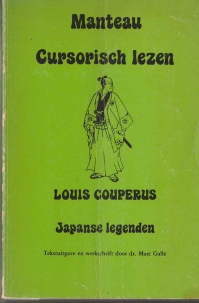 LOUIS COUPERUS-Japanse legenden. Cursorisch lezen{1e Druk}, Ophalen of Verzenden, Zo goed als nieuw, Louis Couperus