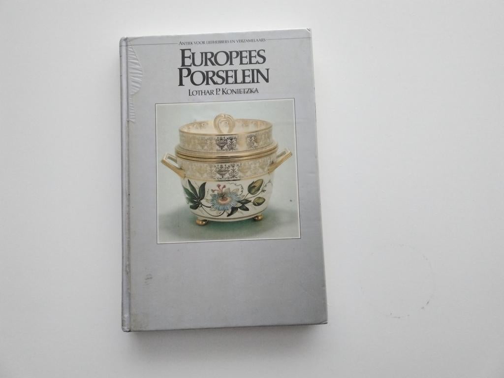 Boek Europees Porselein Lothar P. Konietzka, Ophalen of Verzenden