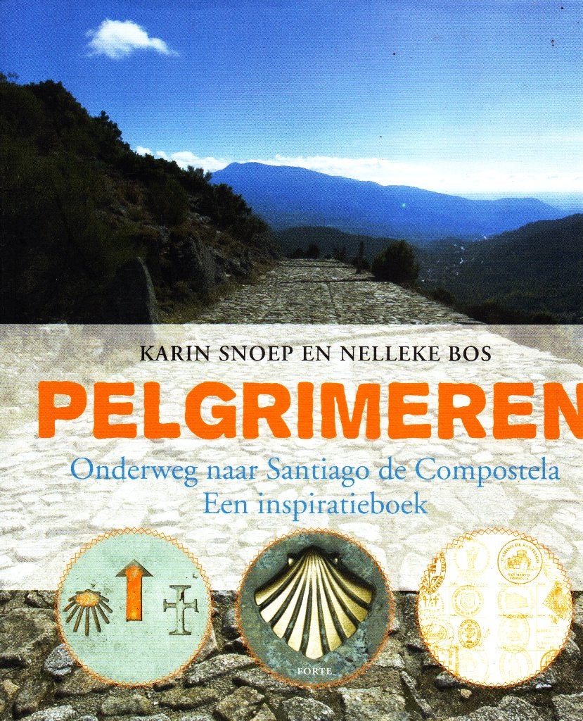 Pelgrimeren - Karin Snoep & Nelleke Bos / 9789058778659, Boeken, Reisverhalen, Ophalen of Verzenden, Zo goed als nieuw, Karin Snoep & Nelleke Bos