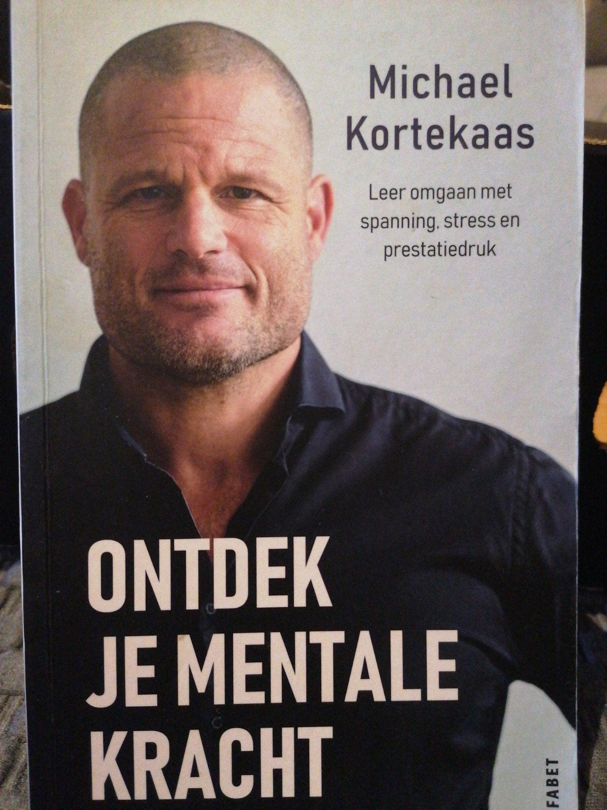 Ontdek je mentale kracht - Michael Kortekaas, Ophalen of Verzenden, Zo goed als nieuw, Michael Kortekaas