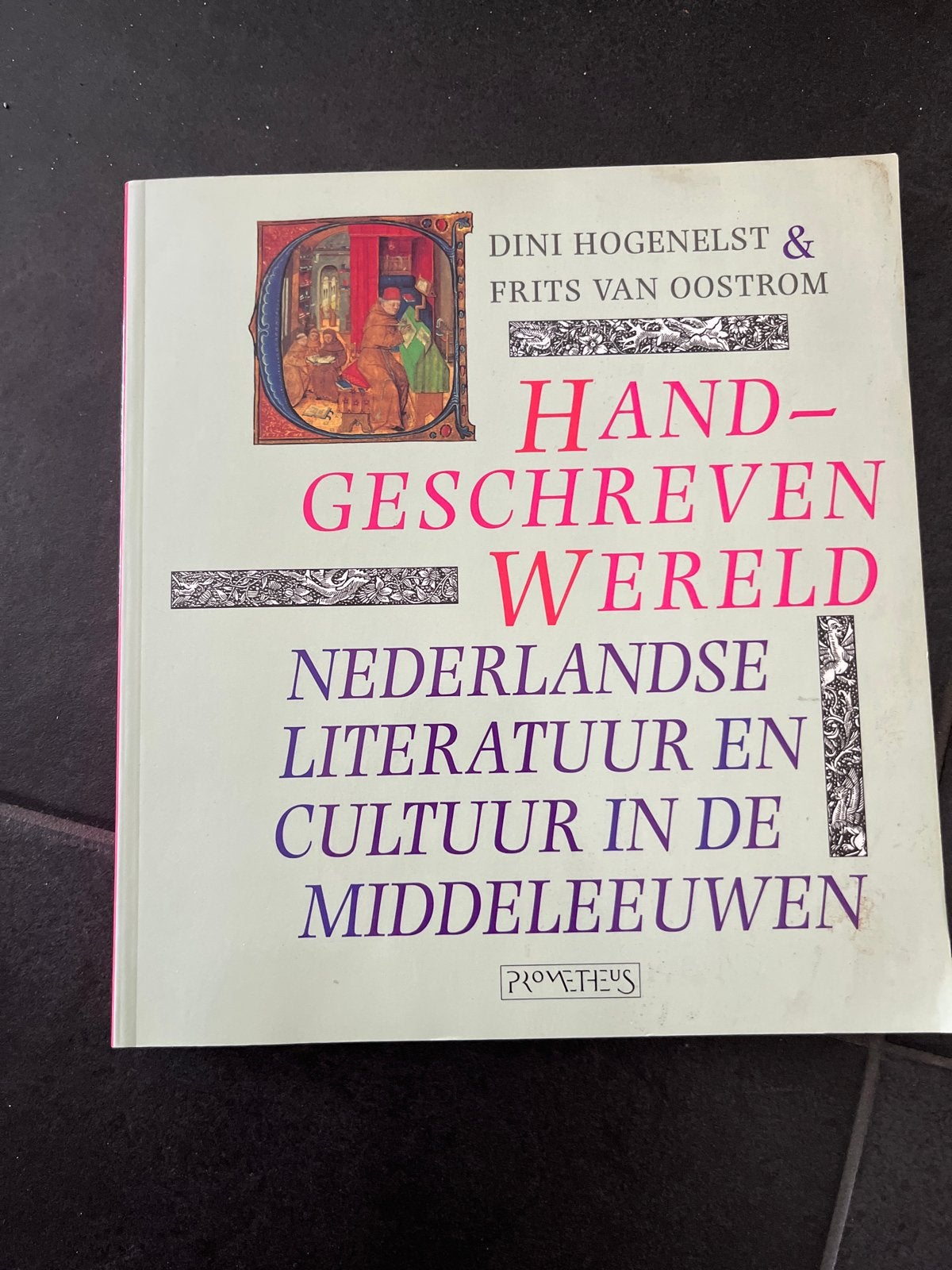 Handgeschreven Wereld: Nederlandse literatuur en cultuur, Ophalen of Verzenden, Gelezen, Nederland