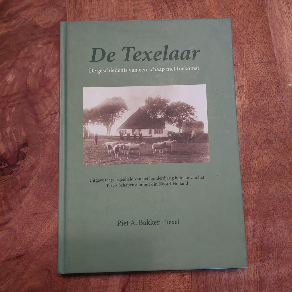 De Texelaar: Geschiedenis van een schaap met toekomst, Ophalen of Verzenden