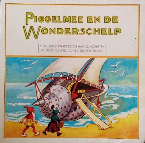 Piggelmee – Piggelmee En De Wonderschelp / Single 7 / NM, Ophalen of Verzenden, Zo goed als nieuw