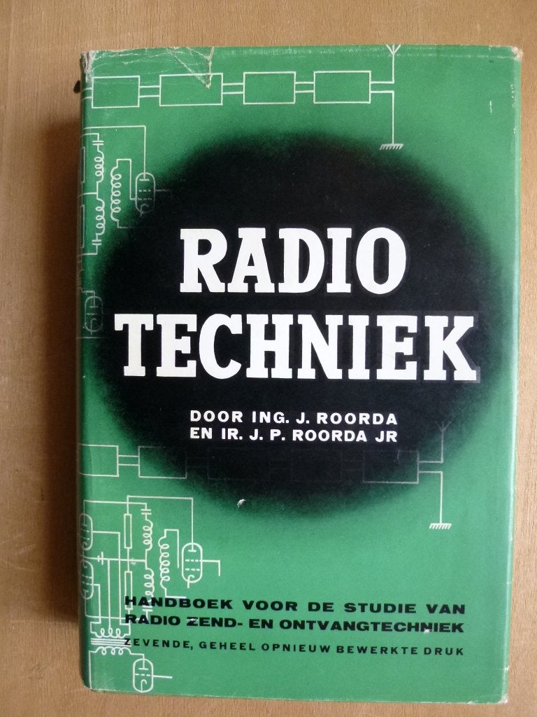 Radio techniek   Ing. J. Roorda, Boeken, Techniek, Gelezen, Elektrotechniek, Ophalen of Verzenden