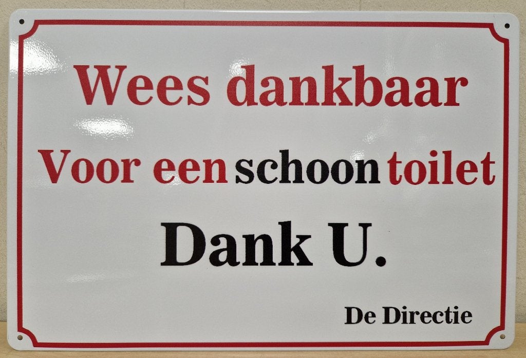 Wees dankbaar voor schoon toilet reclamebord van metaal deco