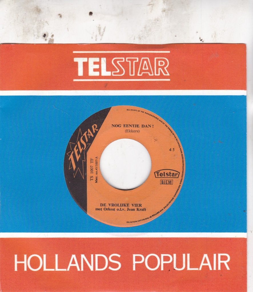De Vrolijke Vier (  1963 ) Telstar 1007, Ophalen of Verzenden, Gebruikt, 7 inch, Levenslied of Smartlap