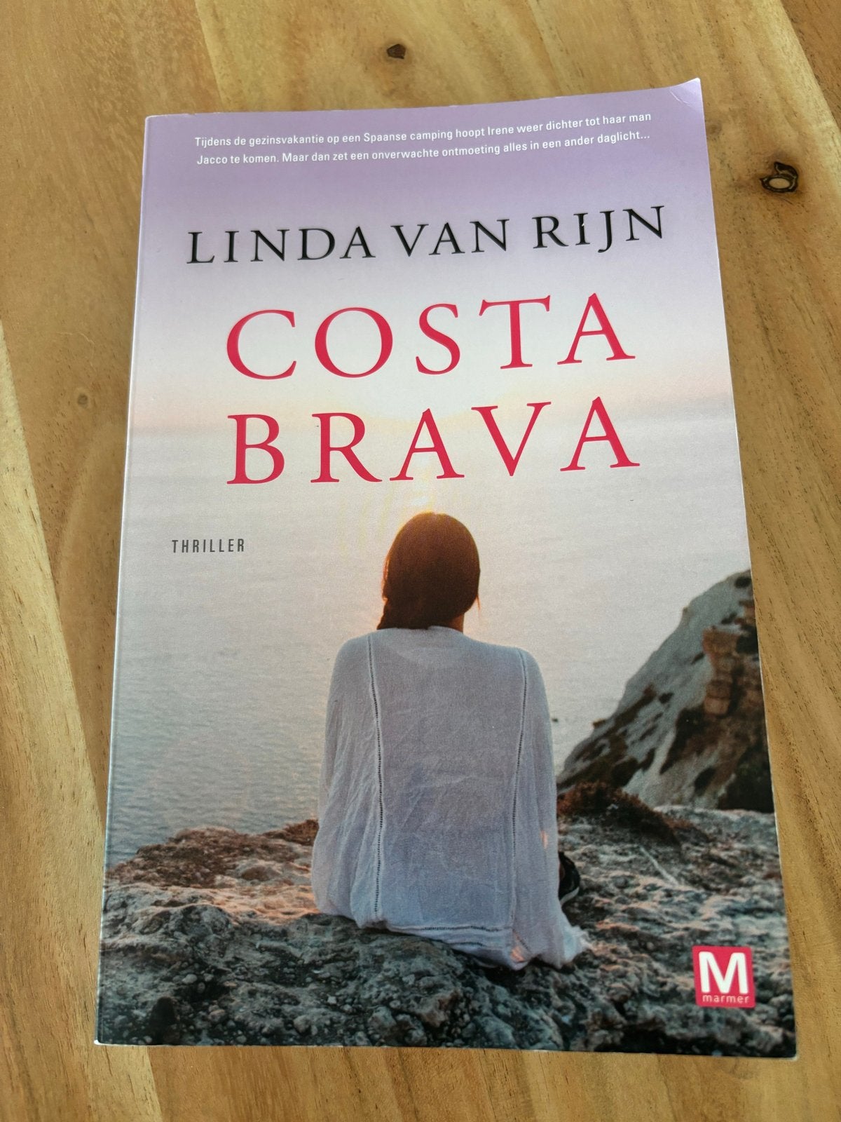 Costa Brava - Linda van Rijn (Thriller), Ophalen of Verzenden, Zo goed als nieuw, Nederland