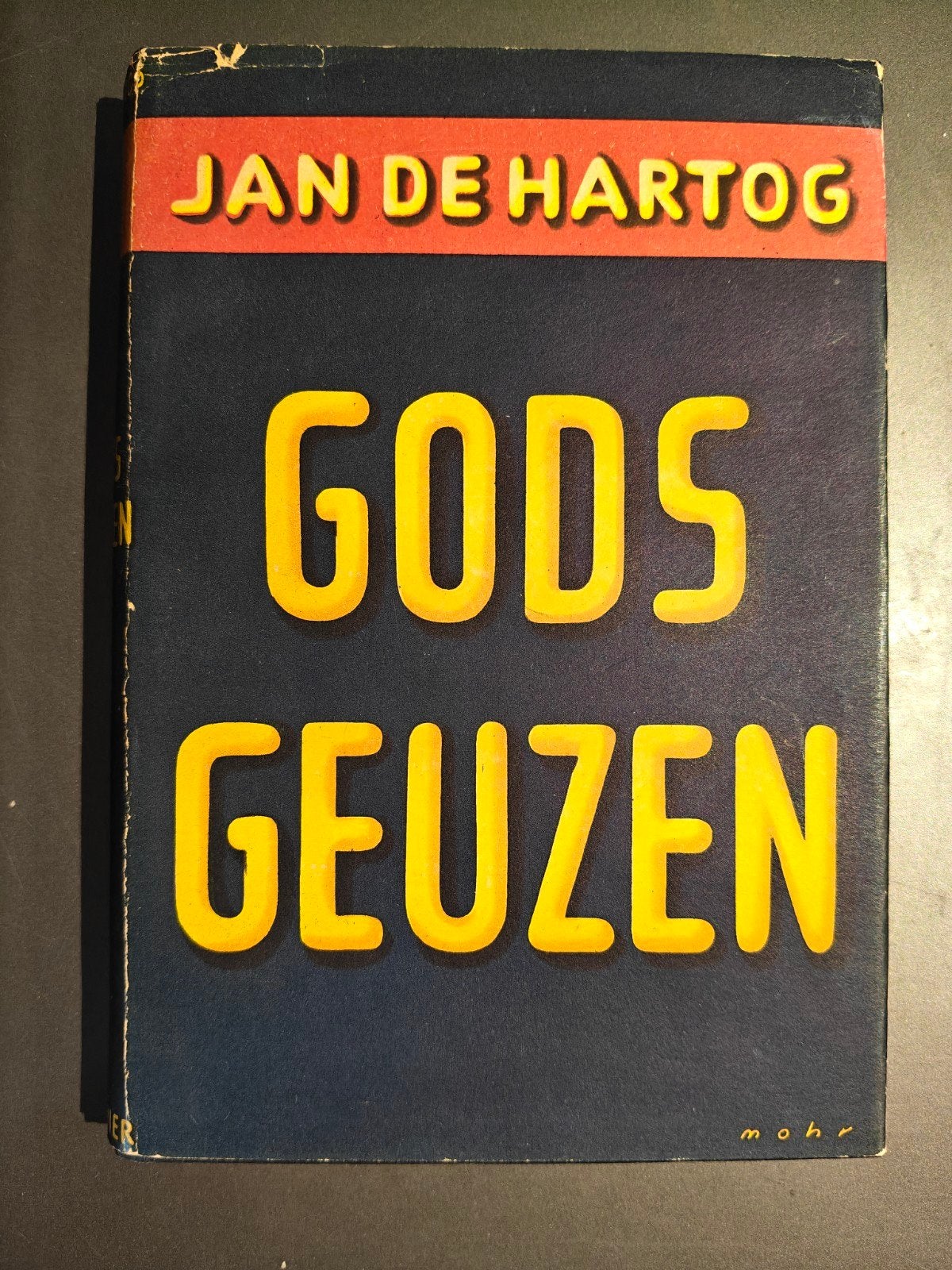 Jan de Hartog - Gods Geuzen - deel 1, eerste druk, 1947, Ophalen of Verzenden, Gelezen, Nederland