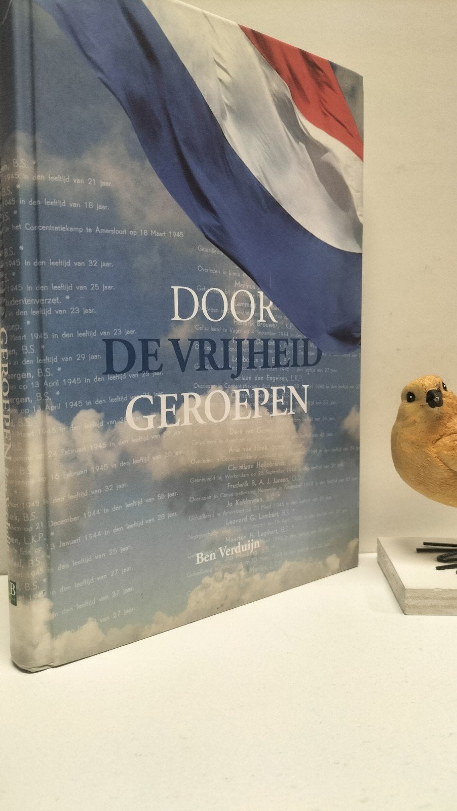 Verduijn, Ben; Door de vrijheid geroepen, Boeken, Ophalen of Verzenden, Tweede Wereldoorlog, Gelezen, Overige onderwerpen