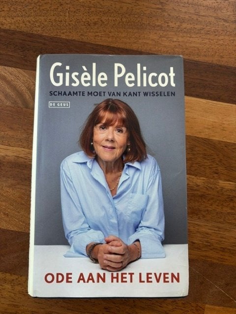 Ode aan het leven – Gisèle Pélicot, Boeken, Ophalen of Verzenden, Gelezen, Gisèle Pelicot, Overige
