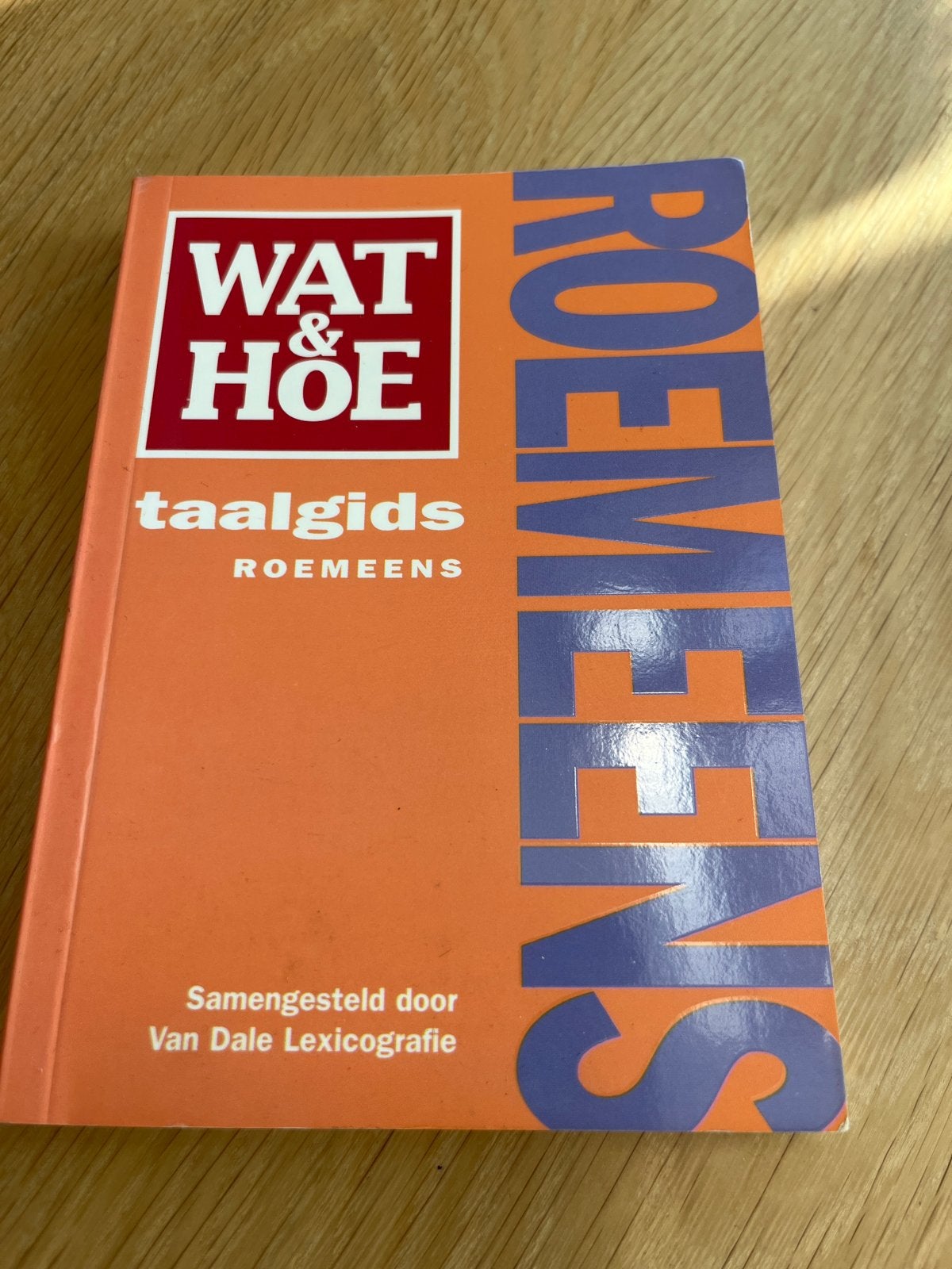 Wat & Hoe taalgids Roemeens - Van Dale Lexicografie, Boeken, Ophalen of Verzenden, Zo goed als nieuw, Non-fictie