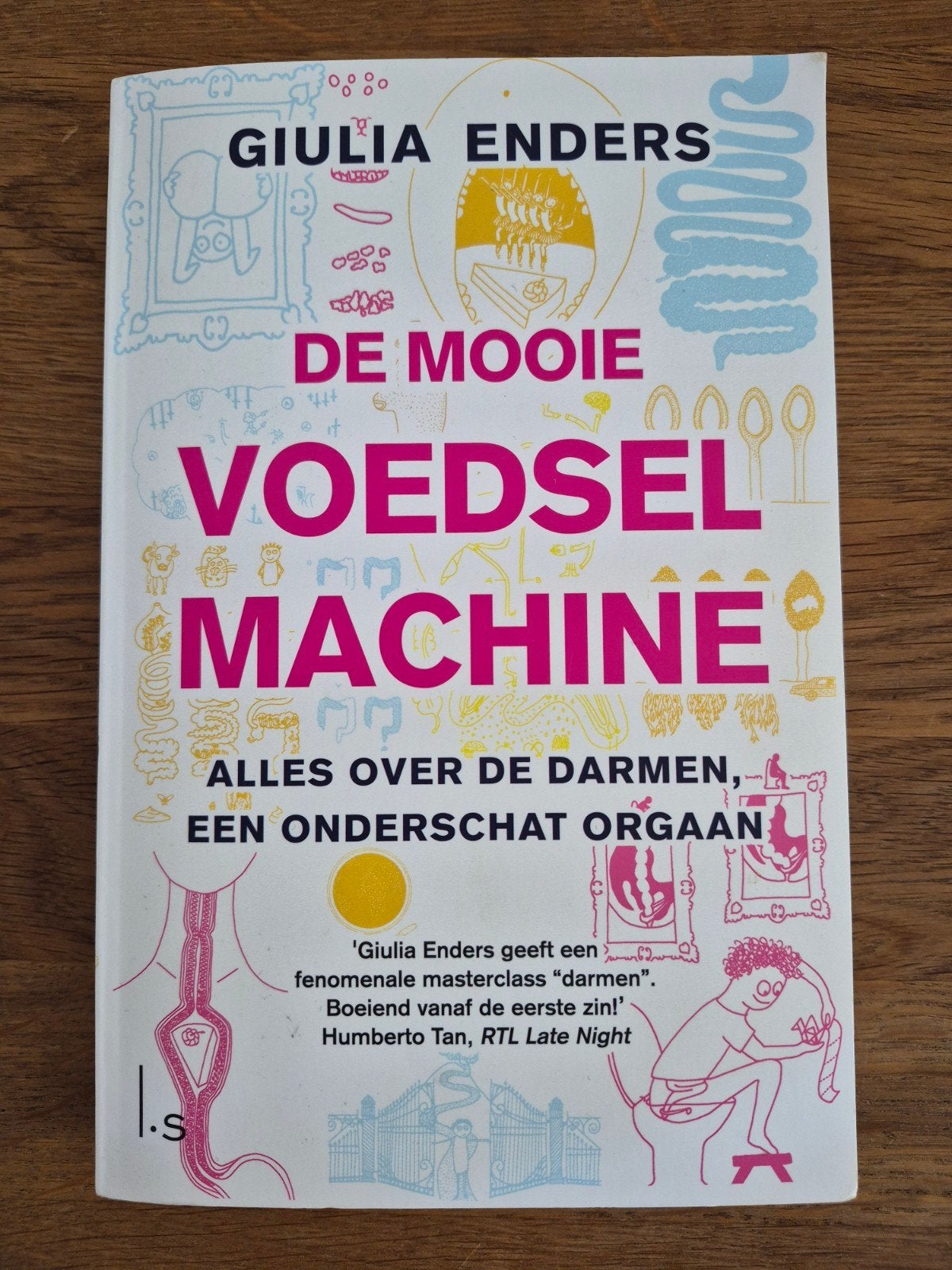De Mooie Voedselmachine: Alles over de darmen, Ophalen of Verzenden, Zo goed als nieuw, Gezondheid en Conditie, Giulia Enders