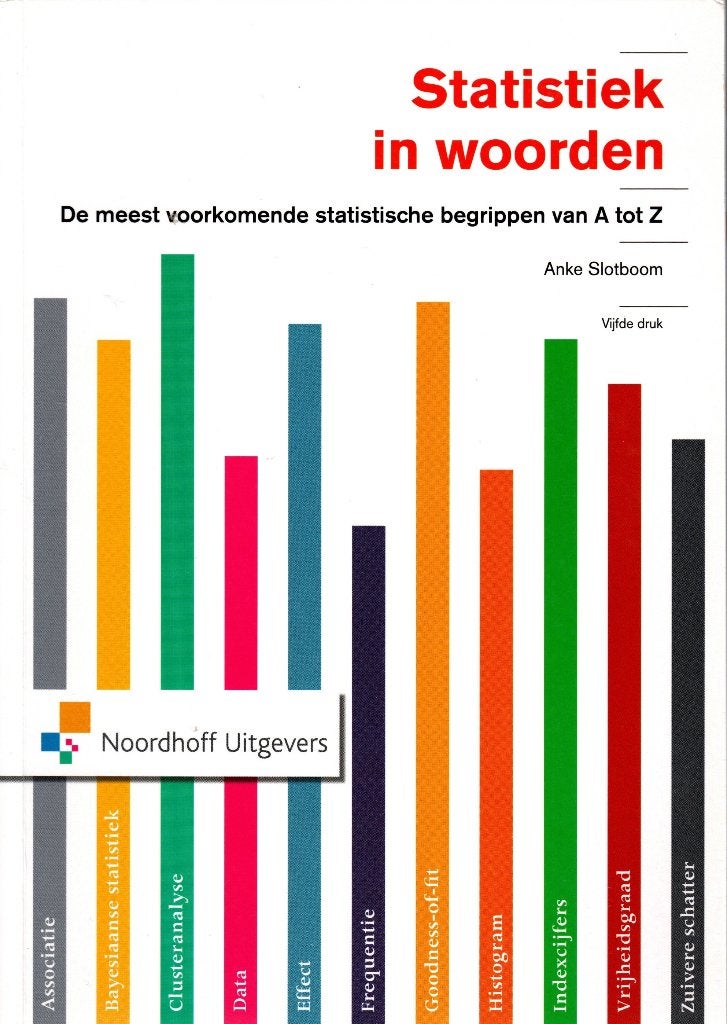 Statistiek in woorden. De meest voorkomende statistische beg, Boeken, Ophalen of Verzenden, Zo goed als nieuw