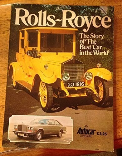 Rolls-Royce the story of the best car in the world als NIEUW, Ophalen, Zo goed als nieuw, Overige merken, Autocar special