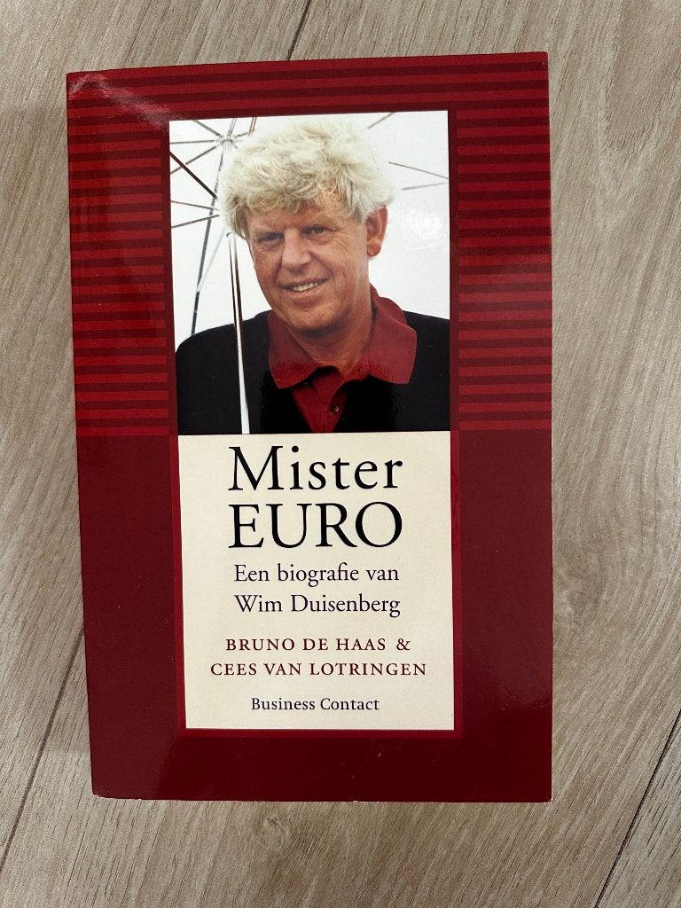 Mister EURO: Biografie van Wim Duisenberg, Bruno de Haas & Cees van Lotringen, Europa, Ophalen of Verzenden, Zo goed als nieuw