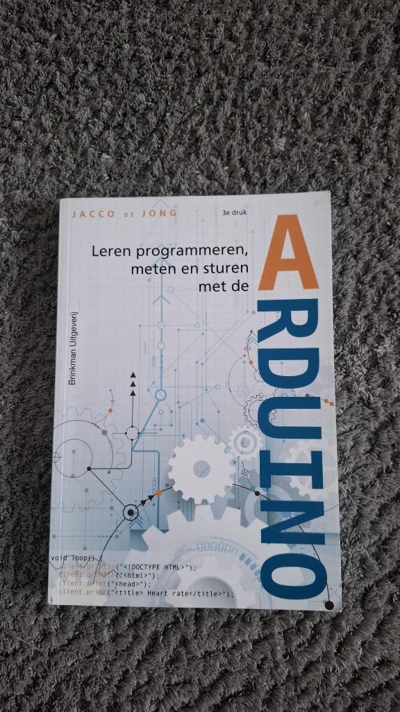 Leren en programmeren, meten en sturen met de Arduino, Ophalen of Verzenden, Zo goed als nieuw, Elektrotechniek