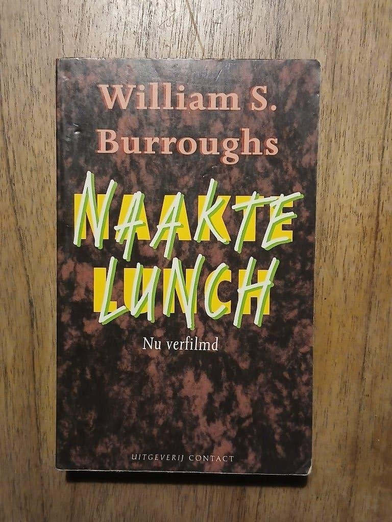 Naakte lunch door William S. Burroughs, Ophalen of Verzenden, Gelezen