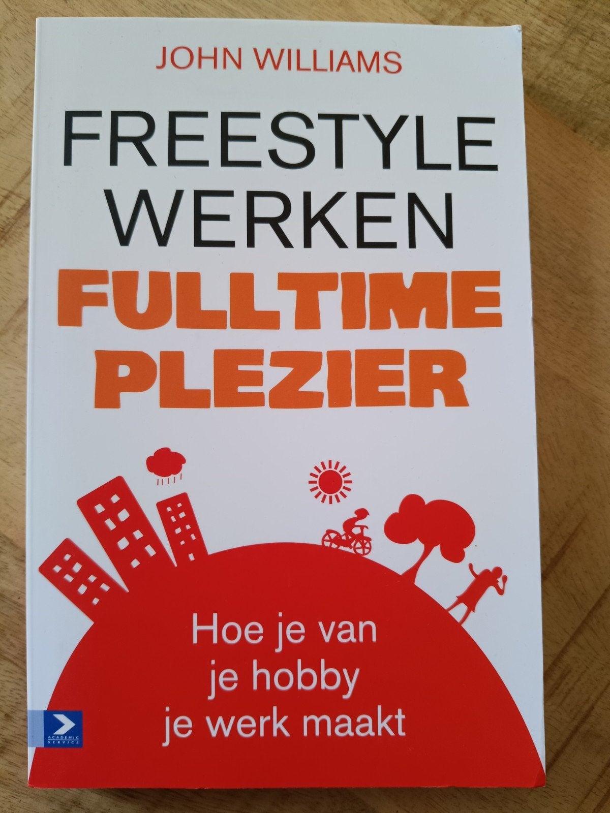 Freestyle Werken Fulltime Plezier - John Williams, Ophalen of Verzenden, Zo goed als nieuw, Overige uitgevers