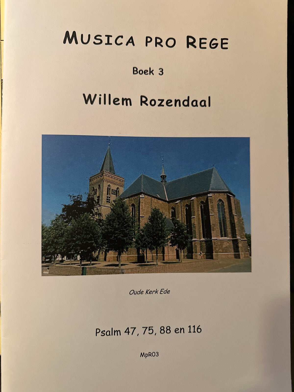 Musica Pro Rege Boek 3 - Willem Rozendaal - Psalmen, Orgel, Gebruikt, Klassiek, Ophalen of Verzenden