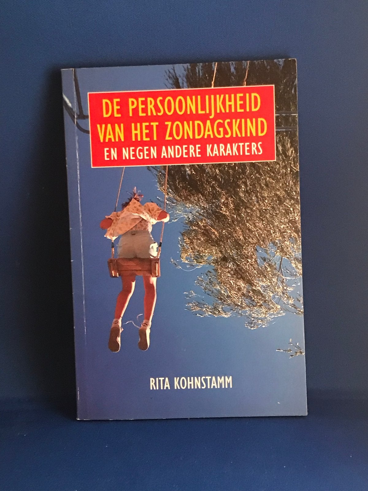 De Persoonlijkheid van het Zondagskind - Rita Kohnstamm, Boeken, Ophalen, Gelezen, Persoonlijkheidsleer