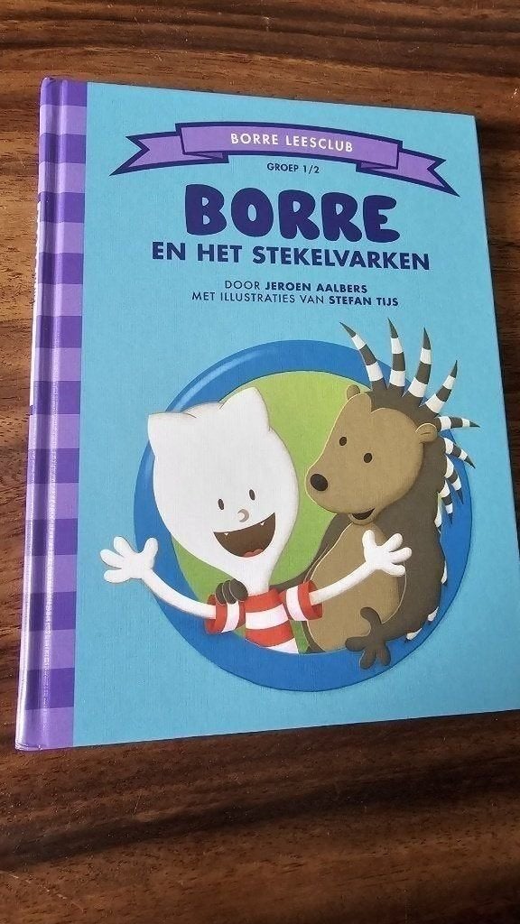 Borre en het stekelvarken - Jeroen Aalbers, 5 of 6 jaar, Fictie algemeen, Jongen of Meisje, Ophalen of Verzenden