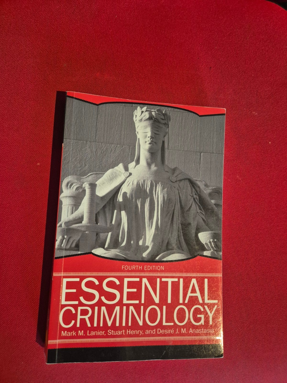 Essential Criminology - Vierde Editie, Gelezen, Ophalen of Verzenden, WO, Mark M. Lanier, Stuart Henry, Desiré J. M. Anastasia