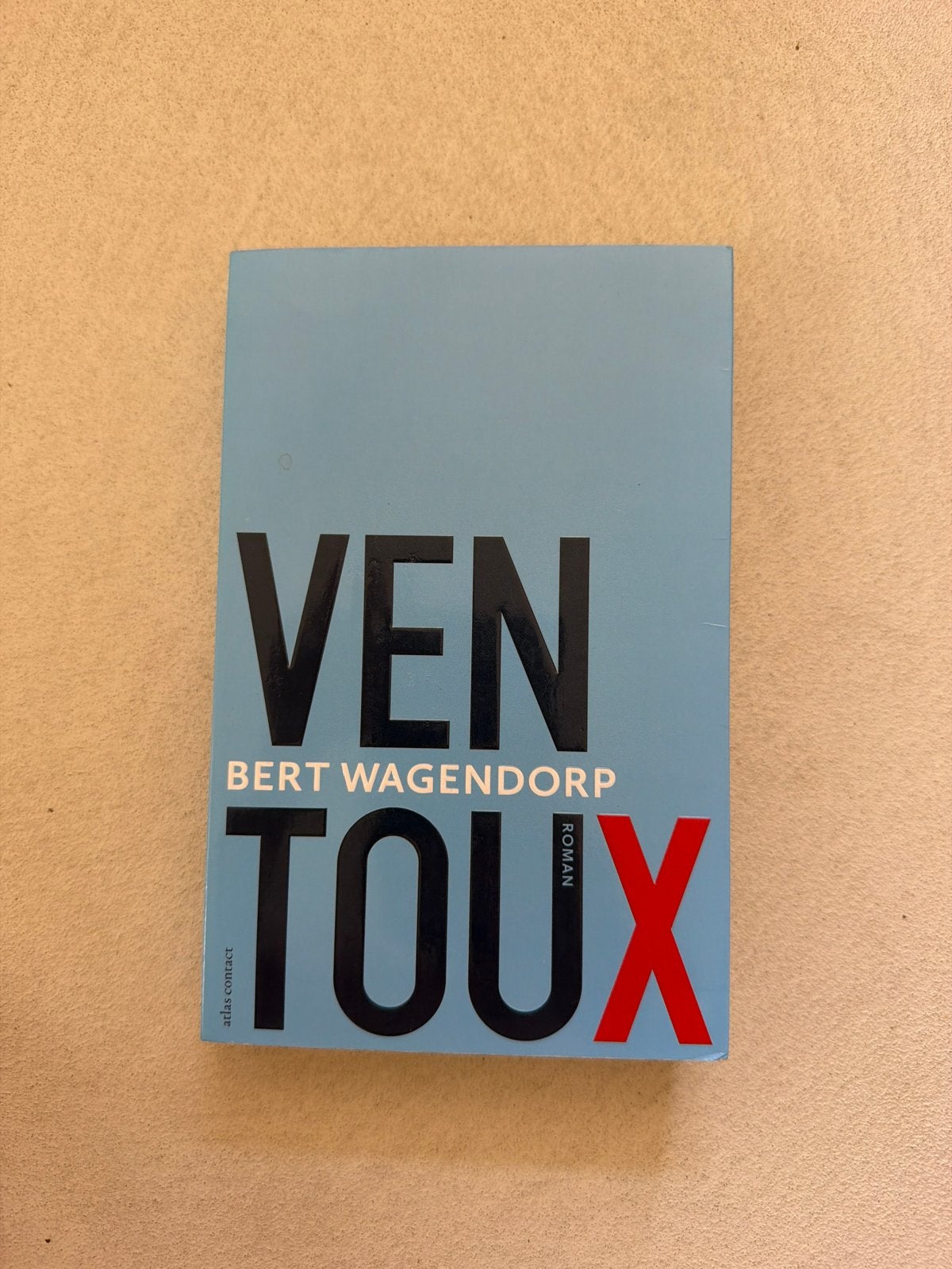Boek Ventoux - Bert Wagendorp (Roman), Ophalen of Verzenden, Gelezen, Nederland