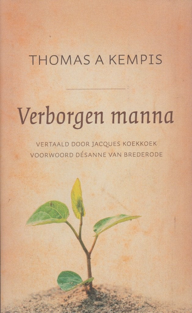 THOMAS A KEMPIS --- Verborgen manna, Ophalen of Verzenden, Gelezen