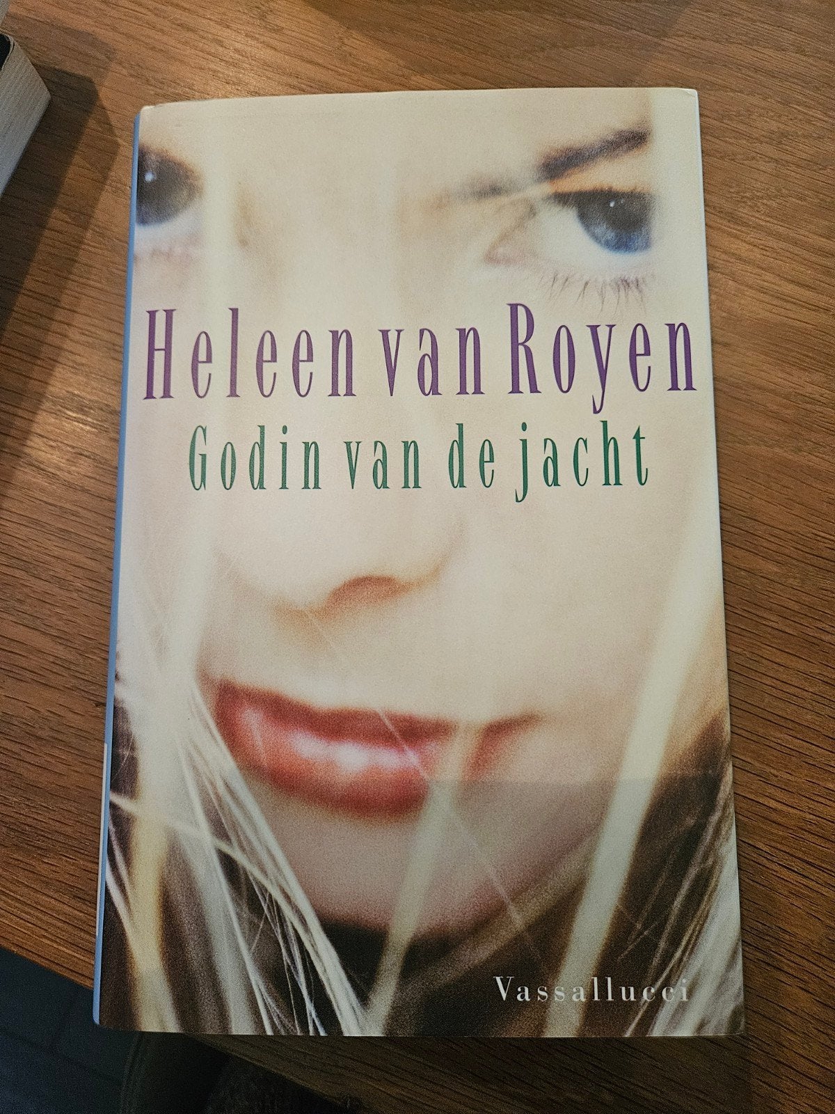 Heleen van Royen - Godin van de jacht, Ophalen of Verzenden, Gelezen, Heleen van Royen