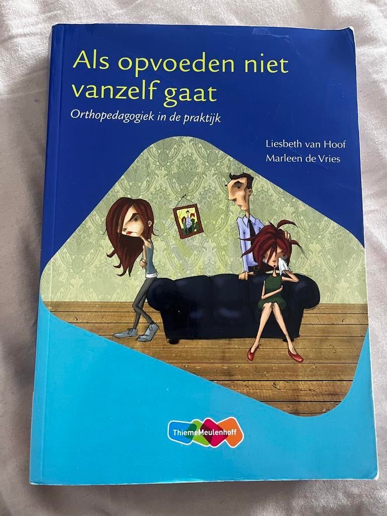Als opvoeden niet vanzelf gaat - Orthopedagogiek, Boeken, Schoolboeken, Ophalen of Verzenden, Zo goed als nieuw