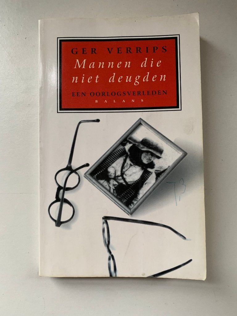 Mannen Die Niet Deugden Ger Verrips, Boeken, Ophalen of Verzenden, Tweede Wereldoorlog, Gelezen, Overige onderwerpen