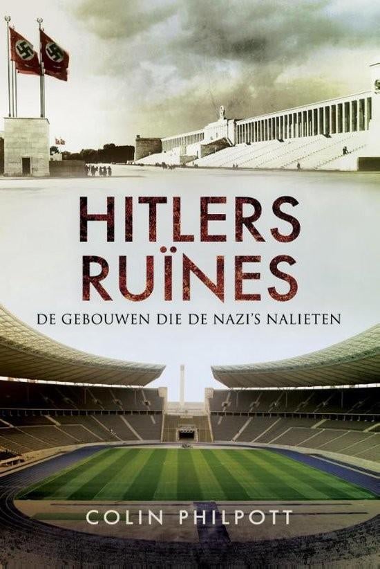 Colin Philpott - Hitlers ruïnes, Tweede Wereldoorlog, Nieuw, Ophalen of Verzenden, Algemeen