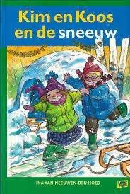 Kim en koos en de sneeuwI van Meeuwen- den Hoed9789033626142, Boeken, Ophalen of Verzenden, Zo goed als nieuw, I van Meeuwen- den Hoed