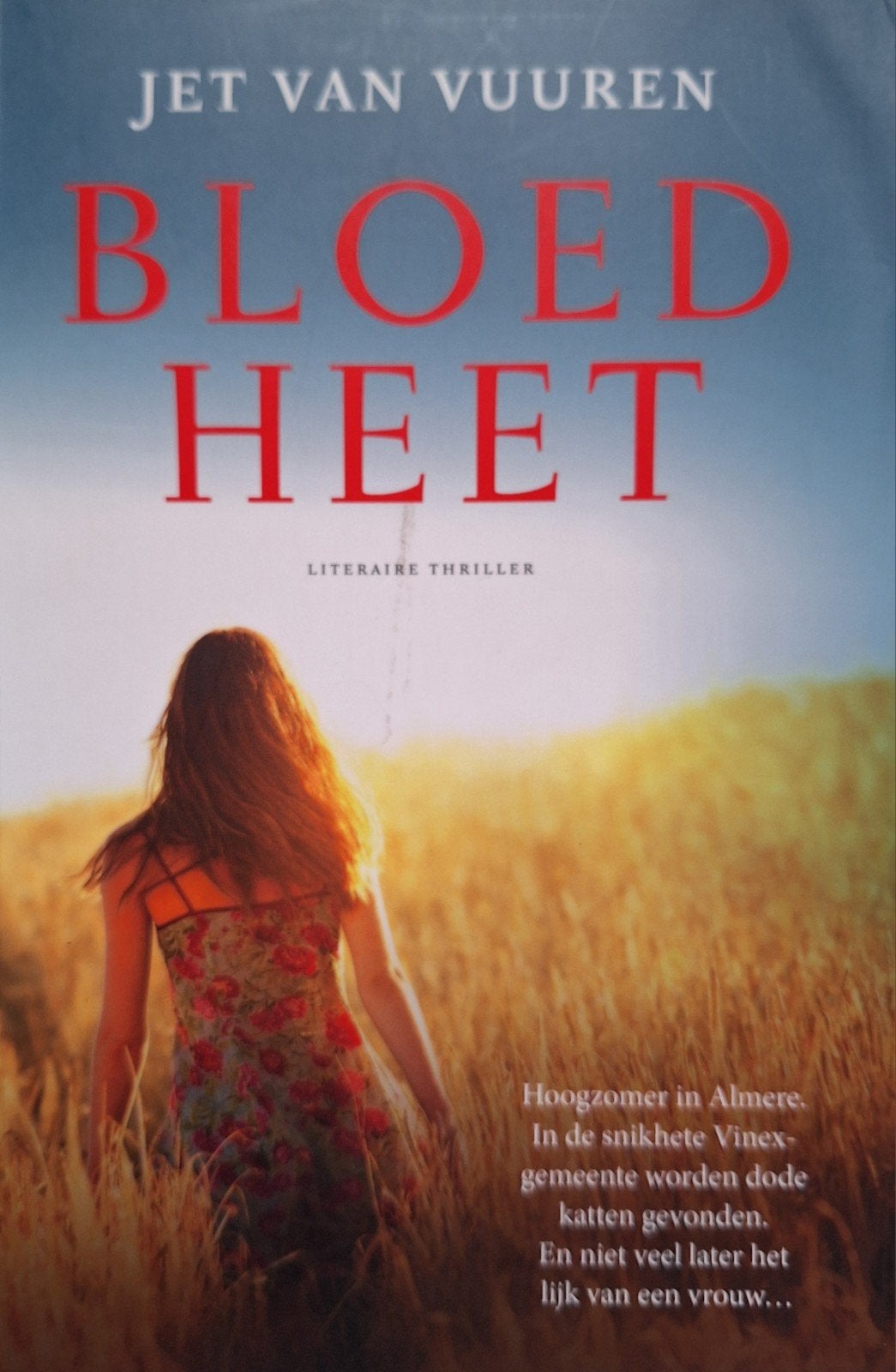 Bloedheet.  Jet van Vuuren, Ophalen of Verzenden, Zo goed als nieuw