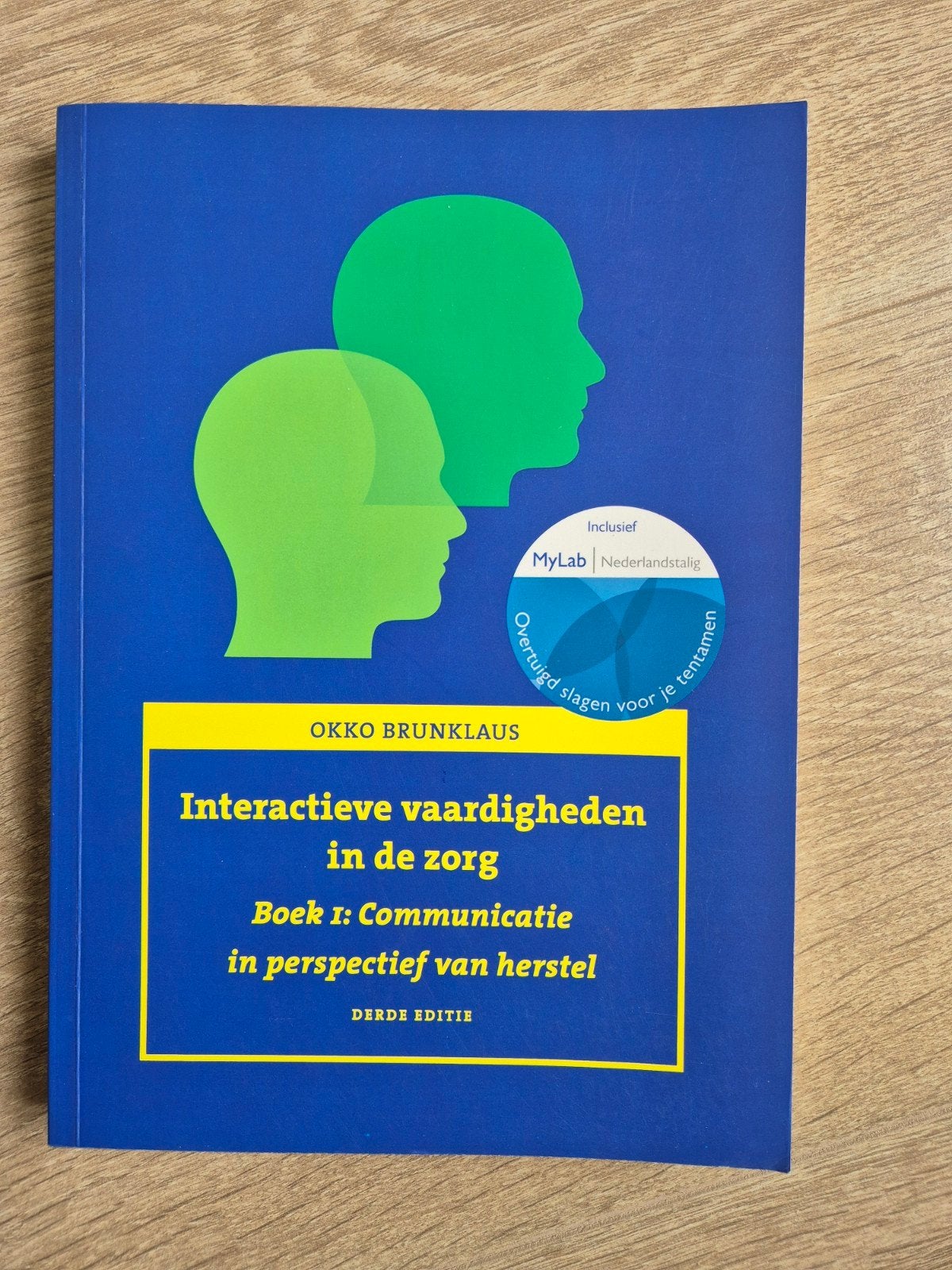 Interactieve vaardigheden in de zorg - Boek 1, Boeken, Okko Brunklaus, Zo goed als nieuw, Gamma, HBO