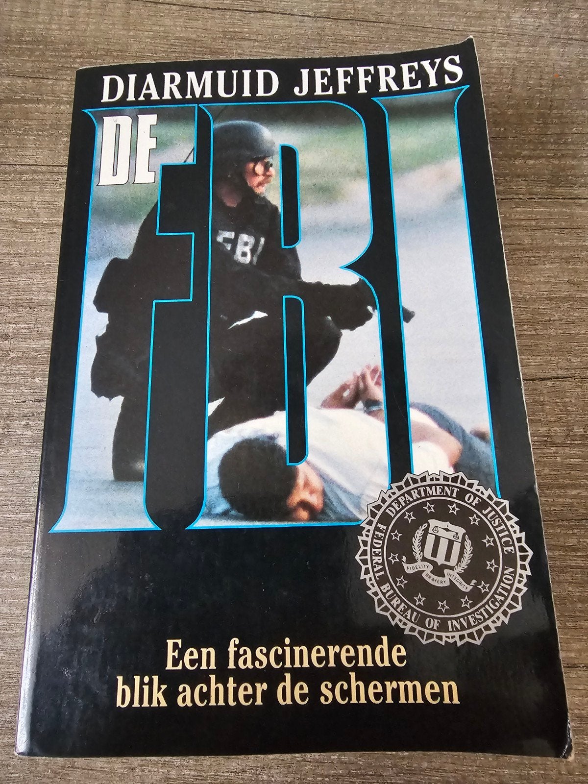 De FBI: Een fascinerende blik achter de schermen, Ophalen of Verzenden, Gelezen, Diarmuid Jeffreys