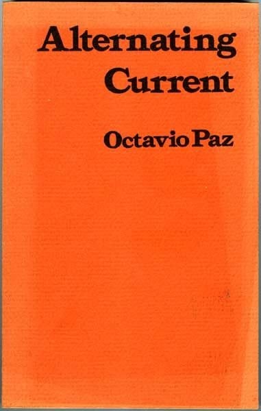 Alternating Current - Octavio Paz, Boeken, Literatuur, Zo goed als nieuw, Wereld overig, Ophalen of Verzenden