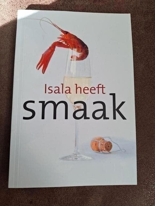 Kookboek Isala heeft smaak - Recepten van Isala en Zwolle, Ophalen of Verzenden, Zo goed als nieuw, Isala kliniek