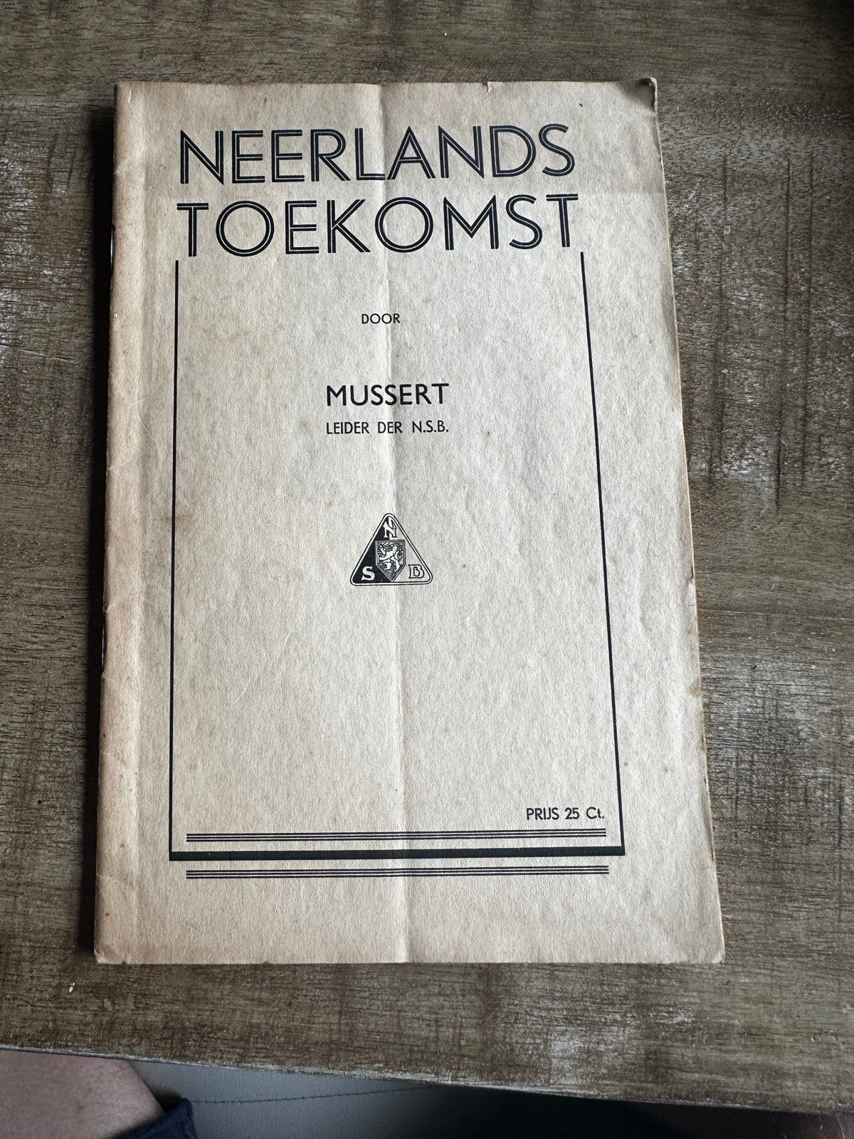 Neerlands Toekomst - Mussert (NSB) - Zeldzaam boekje, Boeken, Ophalen of Verzenden, 20e eeuw of later, Gelezen