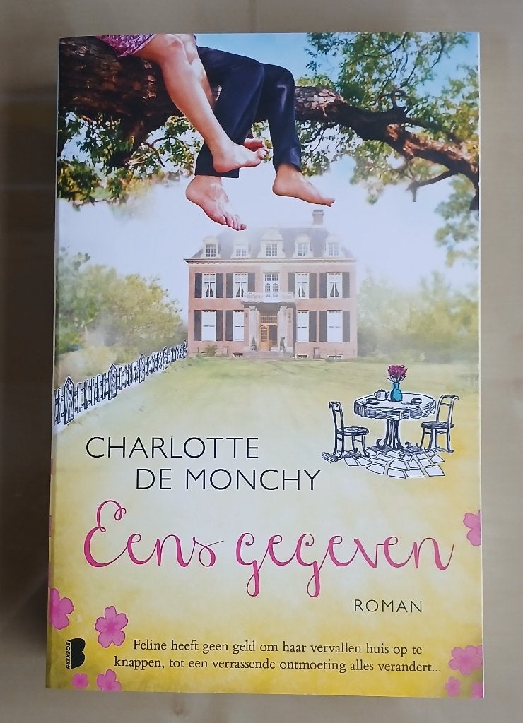 Eens gegeven. Charlotte De Monchy, Boeken, Ophalen of Verzenden, Gelezen