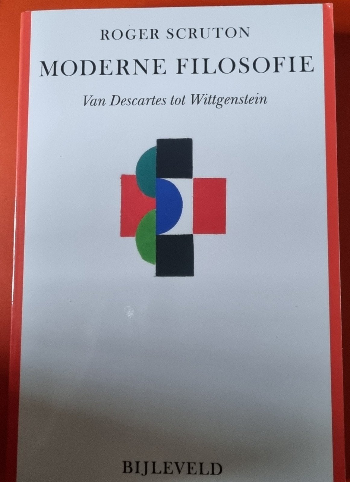Moderne Filosofie: Van Descartes tot Wittgenstein, Ophalen of Verzenden, Gelezen, Wijsbegeerte of Ethiek, Roger Scruton