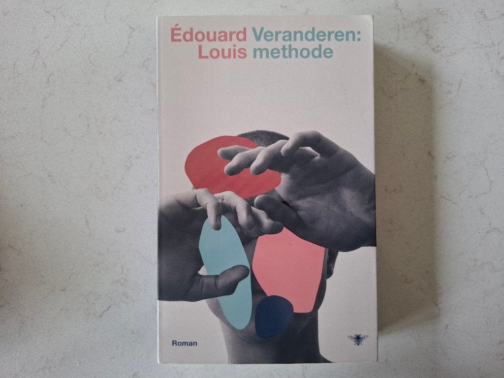 Édouard Louis - Veranderen: methode (Roman), Europa overig, Ophalen of Verzenden, Zo goed als nieuw, Édouard Louis