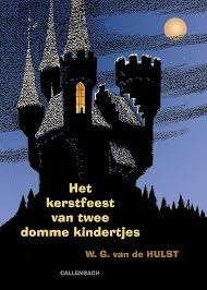 Het kerstfeest van twee domme kindertjes 9789026609176, Boeken, Kinderboeken | Jeugd | 10 tot 12 jaar, Zo goed als nieuw, Ophalen of Verzenden