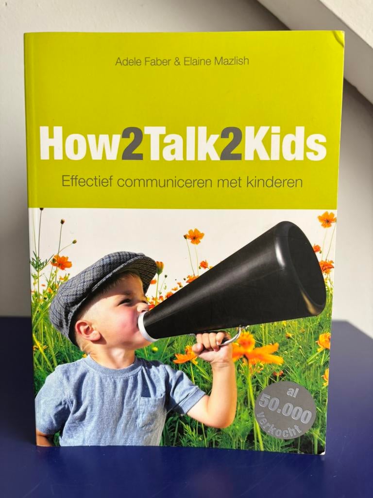 How2Talk2Kids | Effectief communiceren met kinderen, Ophalen of Verzenden, Zo goed als nieuw, Adele Faber & Elaine Mazlish